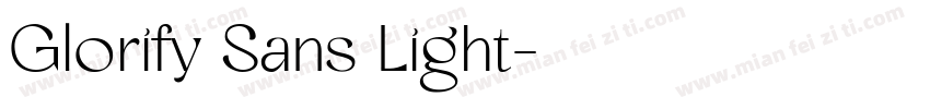 Glorify Sans Light字体转换